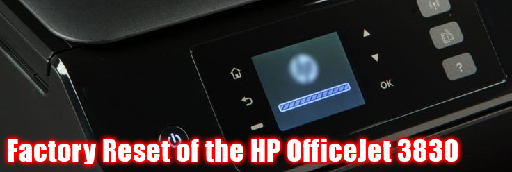 Advanced Troubleshooting to Fix HP OfficeJet 3830 Not Printing Issue